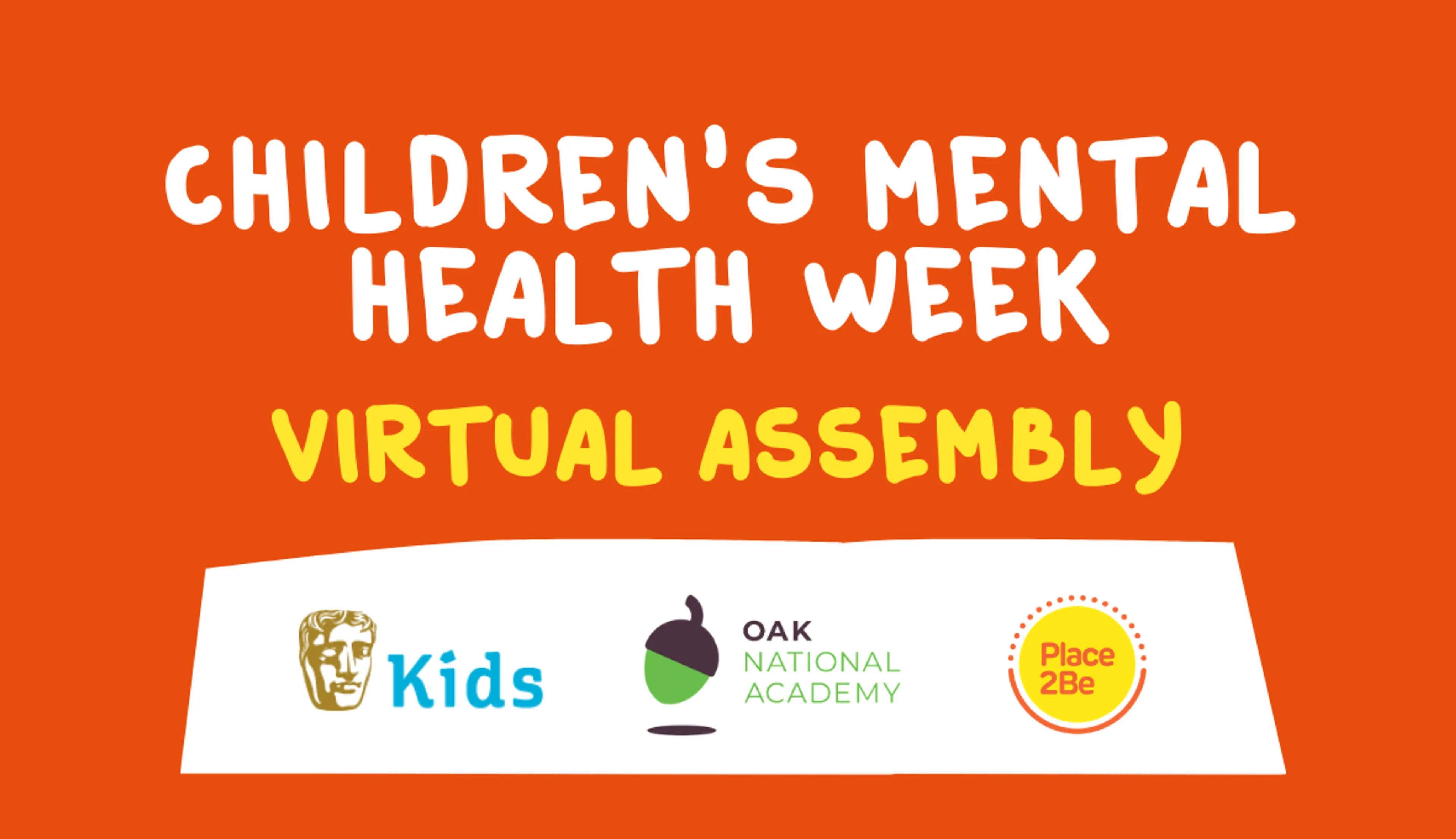 Children's mental health week virtual assembly poster